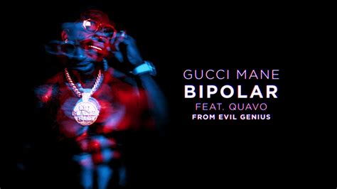 bipolar gucci mane|bipolar gucci mane lyrics.